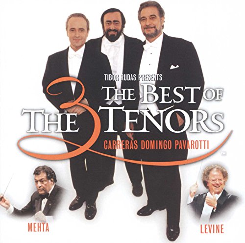 The Best Of Three Tenors (O Sole Mio,Nessun Dorma,La Donna E' Mobile,La Vien Ros