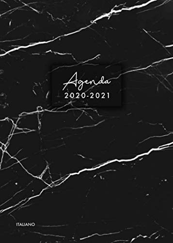 Agenda 2020-2021 italiano: Agenda settimanale 2020 2021 18 mesi,  Agenda giornaliera metà anno, luglio 2020 - dicembre 2021, modello di marmo nero