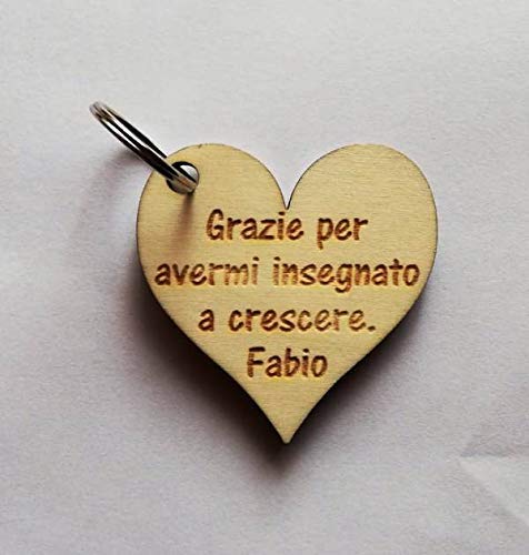 PORTACHIAVI personalizzato con frase e nome IDEA REGALO ORIGINALE personalizzabile per maestro MAESTRA insegnante Portachiave Cuore IN LEGNO