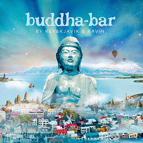 BUDDHA BAR BY REY&KJAVIK & RAVIN