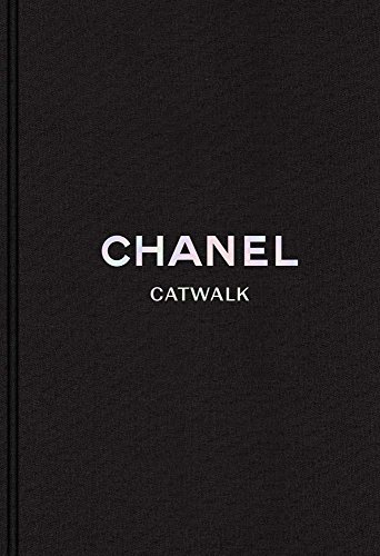 Chanel: The Complete Karl Lagerfeld Collections: Catwalk