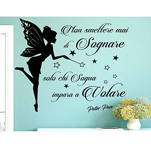 Adesivo Murale Wall Stickers Frase Citazione Adesivi Murali Decorazione interni NON SMETTERE MAI DI SOGNARE SOLO CHI SOGNA IMPARA A VOLARE - Misura 100 x 83 CM