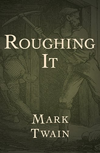 Roughing It (English Edition)
