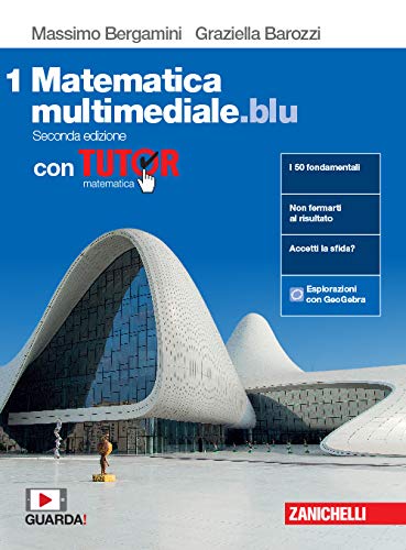 Matematica multimediale.blu. Con tutor. Per le Scuole superiori. Con espansione online: 1