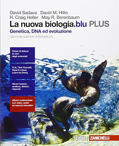 La nuova biologia.blu. Genetica, DNA, ed evoluzione PLUS. Per le Scuole superiori. Con e-book. Con espansione online