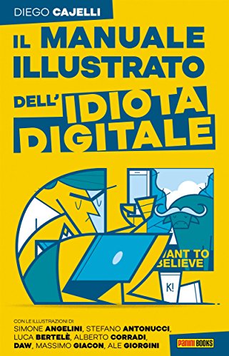 Il manuale dell'idiota digitale