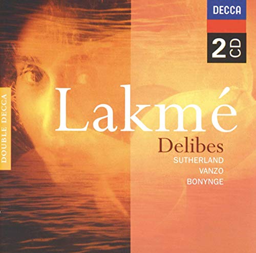 Lakme' (Opera Completa)