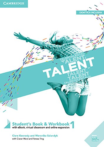 Talent. Student's book e Workbook. Per le Scuole superiori. Con ebook. Con espansione online: Talent Level 1 Student's Book/Workbook Combo with eBook [Lingua inglese]