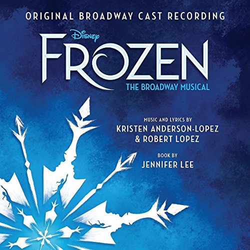 Frozen The Broadway Music