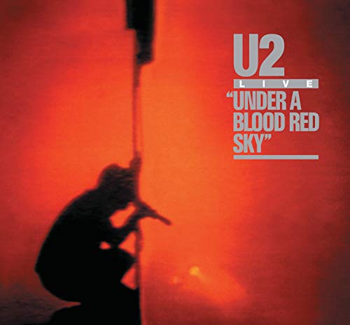 Under A Blood Red Sky(Remastered)