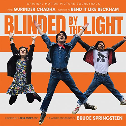 Blinded By The Light (Original Motion Picture)