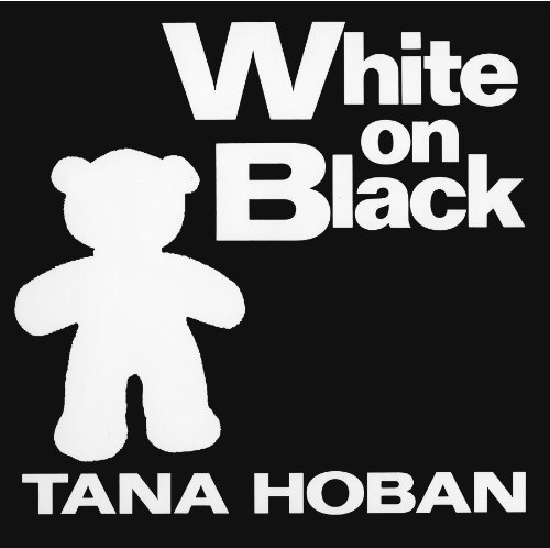 Black on White by Hoban, Tana (1993) Board book