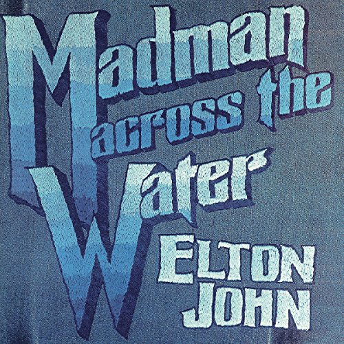 Madman Across The Water (Limited Edt. 180 Gr. Rimasterizzato)