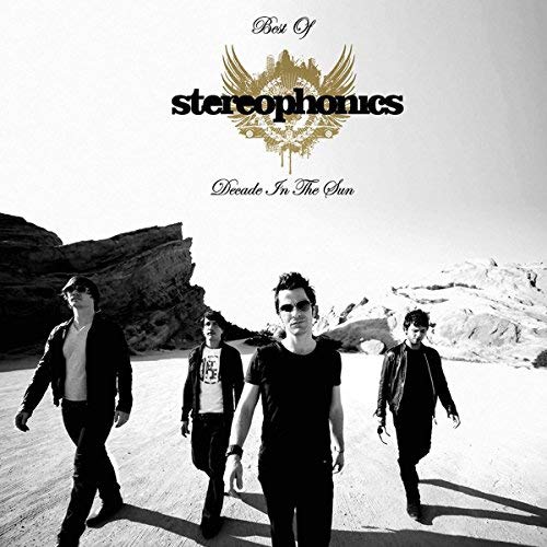 Decade In The Sun Best Of Stereophonics
