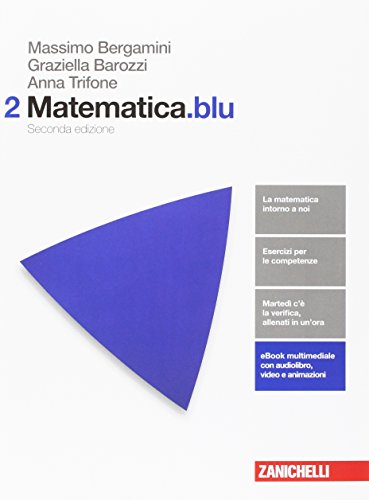 Matematica.blu. Per le Scuole superiori. Con Contenuto digitale (fornito elettronicamente): 2