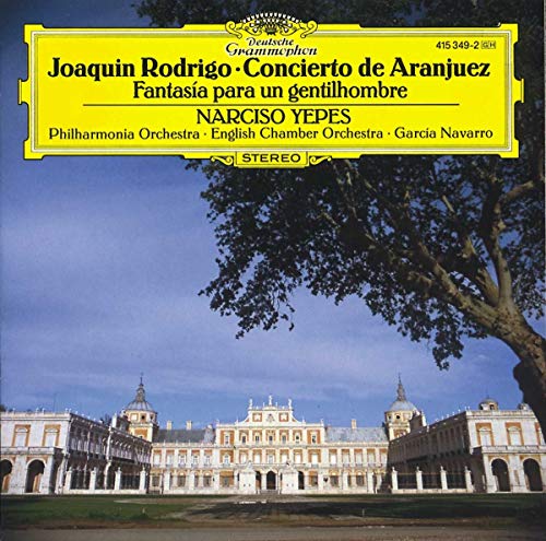 Concierto De Aranjuez,Fantasia Para Un Gentilhombre