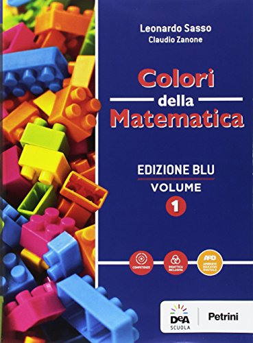 Colori della matematica. Quaderno. Ediz. blu. Per i Licei scientifici. Con e-book. Con espansione online: 1