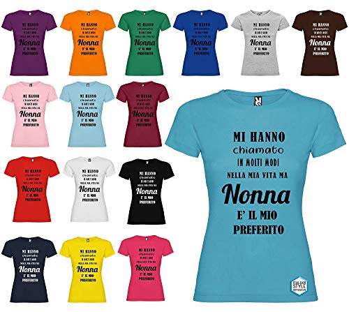 T-shirt personalizzata donna MI HANNO CHIAMATO IN MOLTI MODI MA NONNA È IL MIO PREFERITO