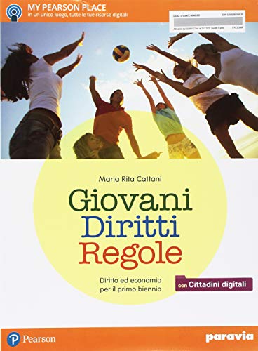 Giovani Diritti Regole.  Con Cittadini digitali + ITE + Didastore