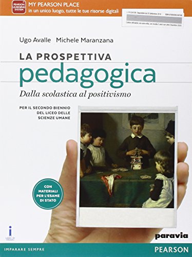 La prospettiva pedagogica. Per le Scuole superiori. Con e-book. Con espansione online: 1