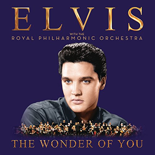 The Wonder Of You Elvis Presley With The Royal Philharmonic