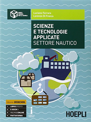 Scienze e tecnologie applicate settore nautico. Per gli Ist. tecnici. Con e-book. Con espansione online