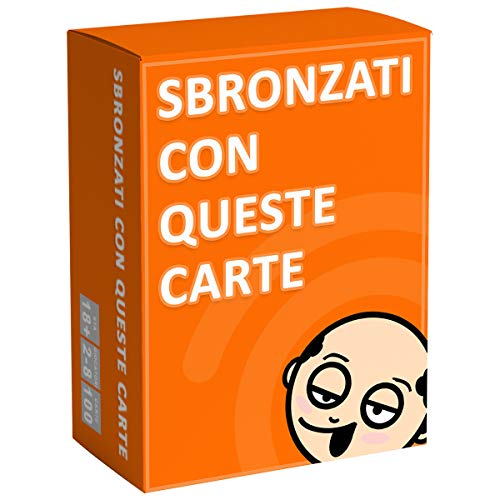 Sbronzati Con Queste Carte - Gioco di Carte Alcolico per Feste tra Adulti