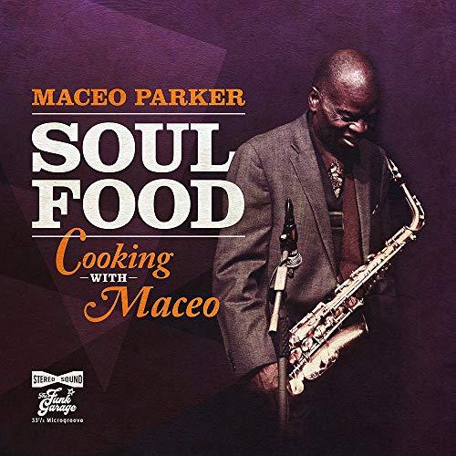 Soul Food Cooking With Maceo (Digipack)