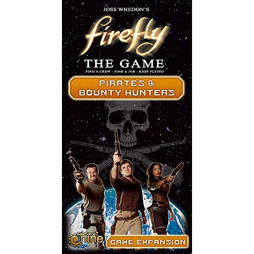Firefly Pirates & Bounty
