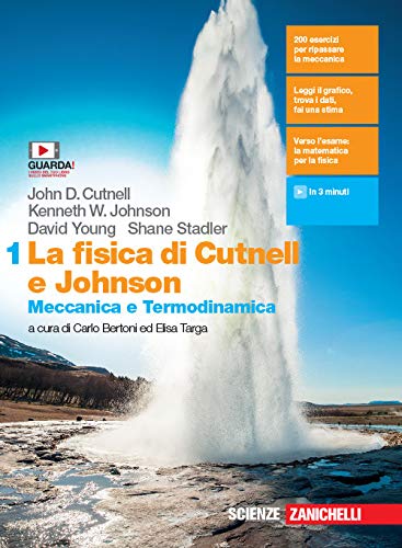 La fisica di Cutnell e Johnson. Per le Scuole superiori. Con e-book. Con espansione online: 1