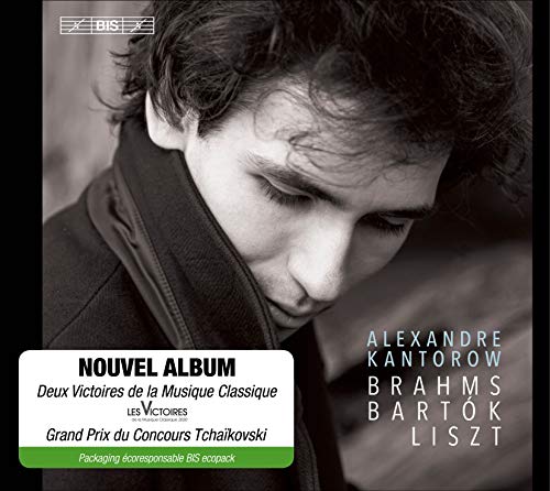 Alexandre Kantorow Plays Brahms, Bartok& Liszt (Sacd)