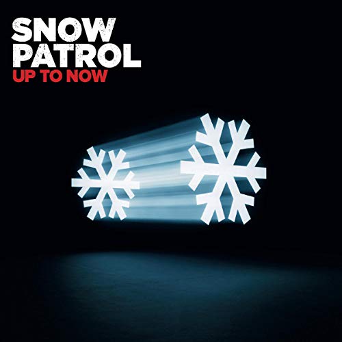 Up to Now - The Best of Snow Patrol