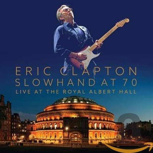 Slowhand At 70 Live At R.A.H (2Cd+Dvd)