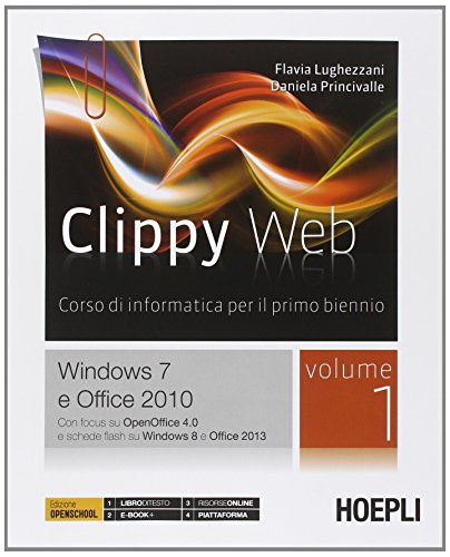 Clippy web. Per le Scuole superiori. Con e-book. Con espansione online: 1